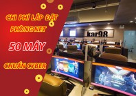 Lắp đặt phòng net 50 máy