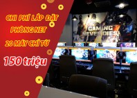 LẮP ĐẶT PHÒNG NET 20 MÁY
