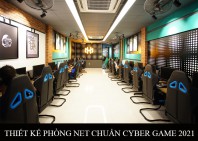 Thiết kế phòng net Cyber 2021